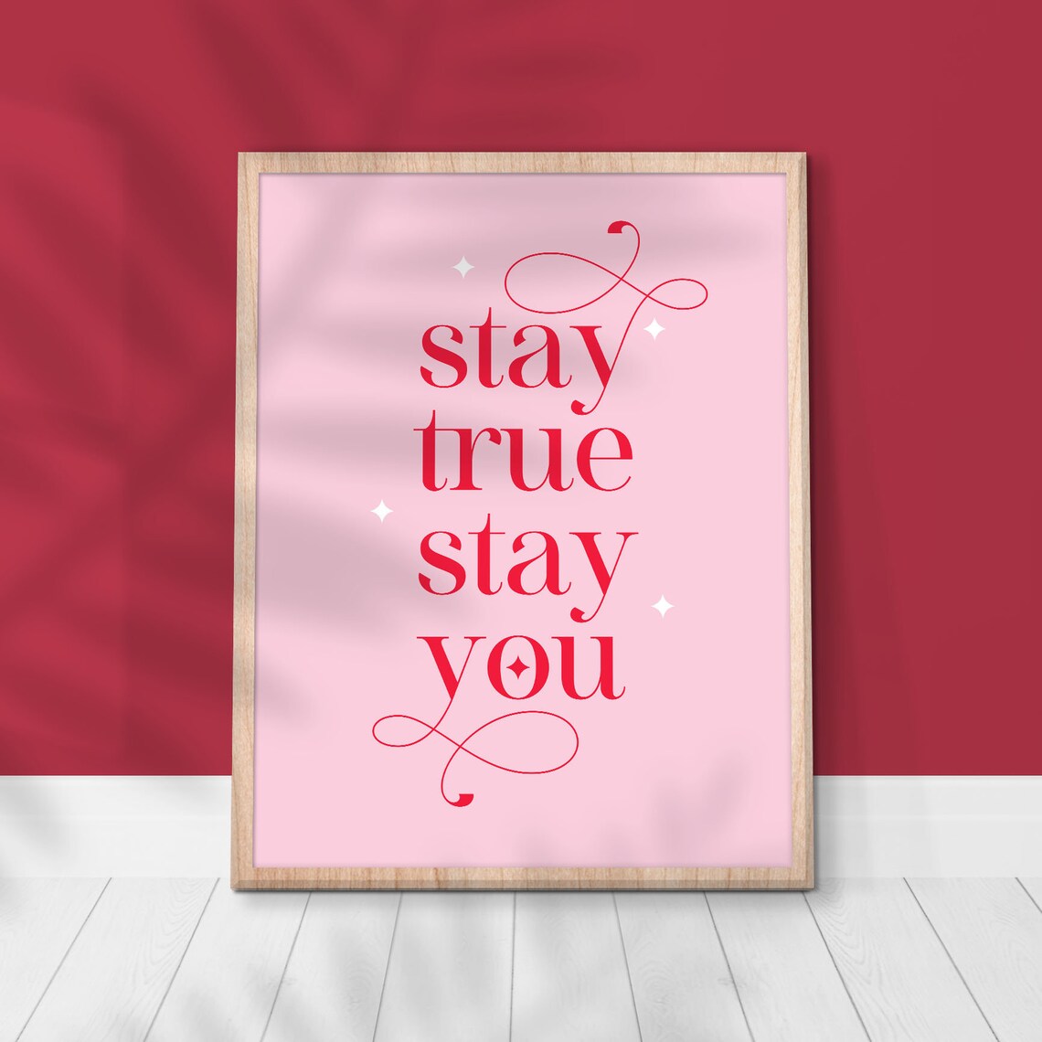 Stay True Stay You Pink Elegant Serif Inspirational Quote Poster - Image 2