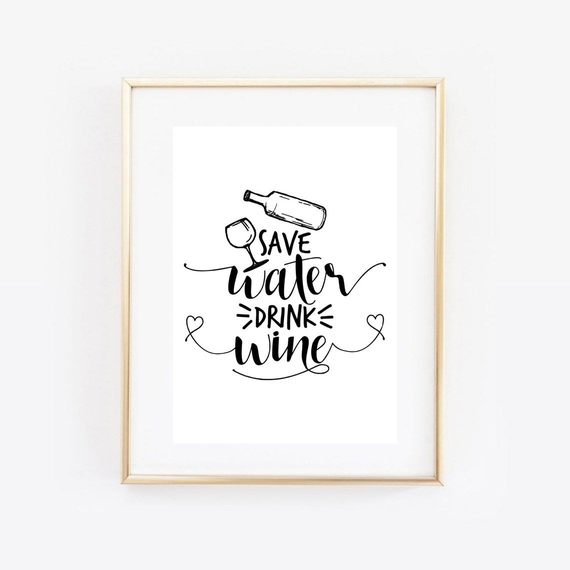 Save Water Drink Wine Hand Lettered Funny Kitchen Wine Poster - Image 4