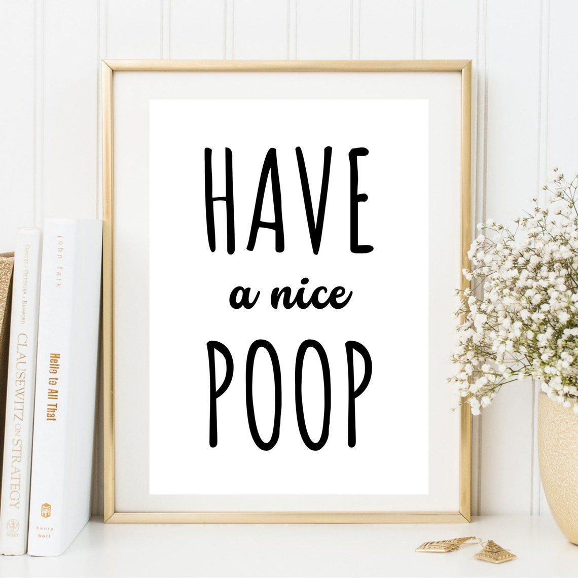 Have A Nice Poop Funny Bathroom Quote Black White Typography Poster - Image 3