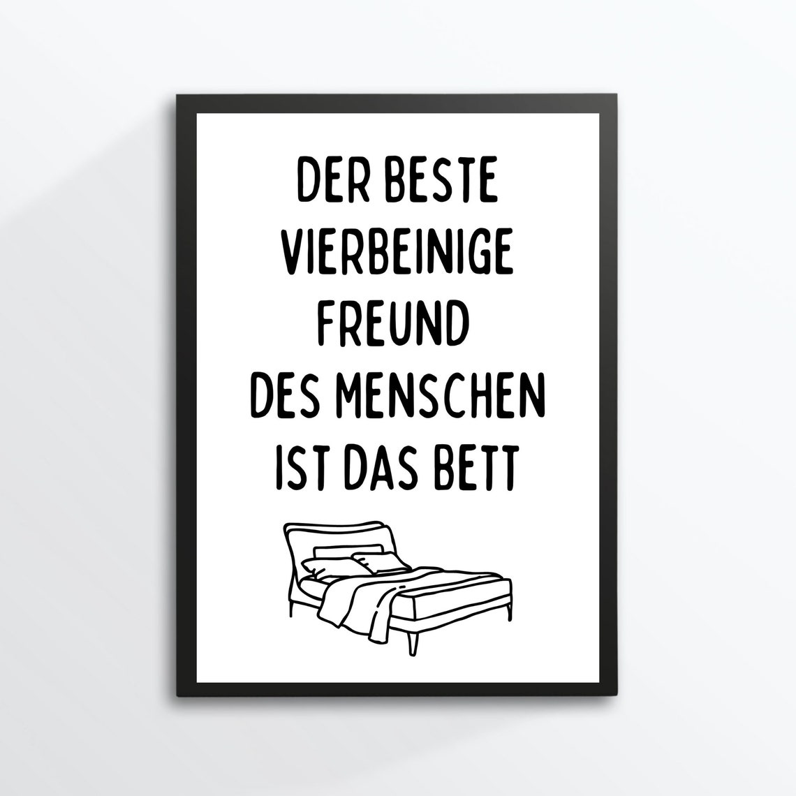 Funny German Quote Bed Typography Humor Black White Wall Art