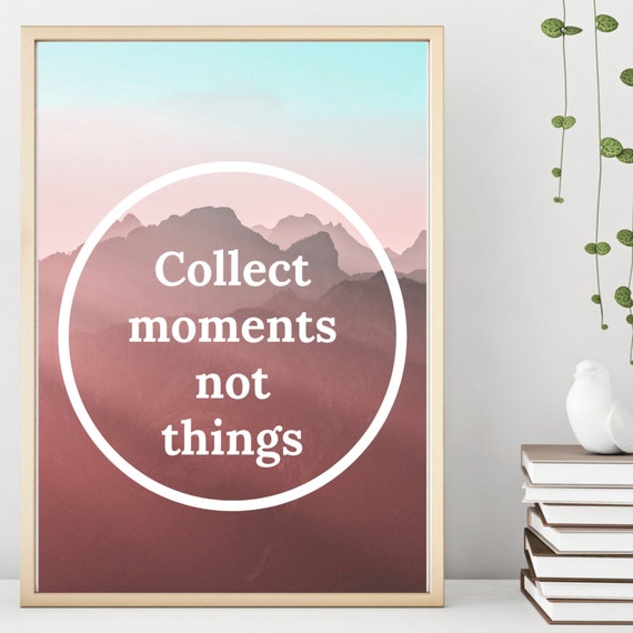 Din A4 Art Print Unframed Collect Moments Not Things Motivation Typography Saying Quote Pink Picture Poster Gift