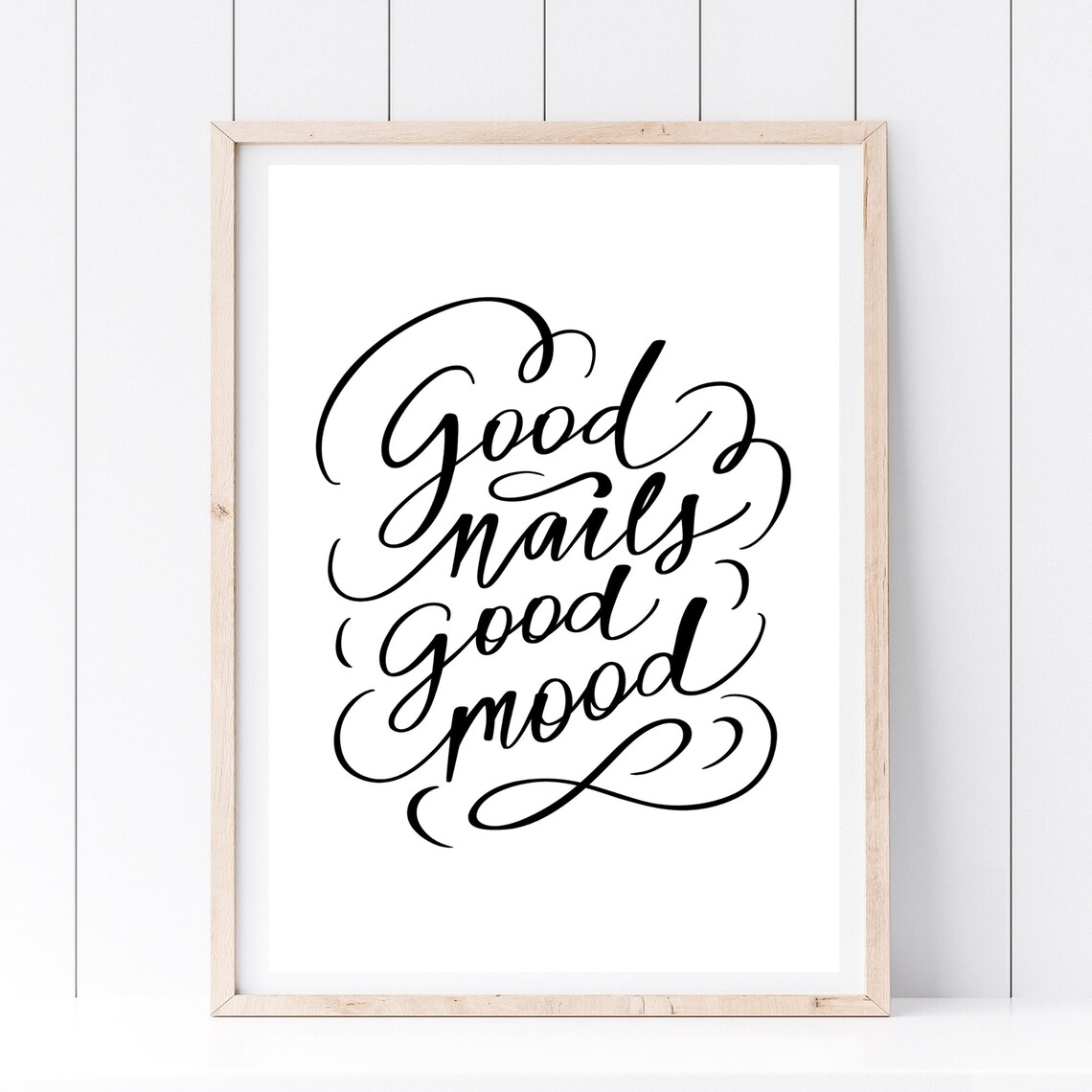 Good Nails Good Mood Calligraphy Quote Chic Nail Salon Art Print