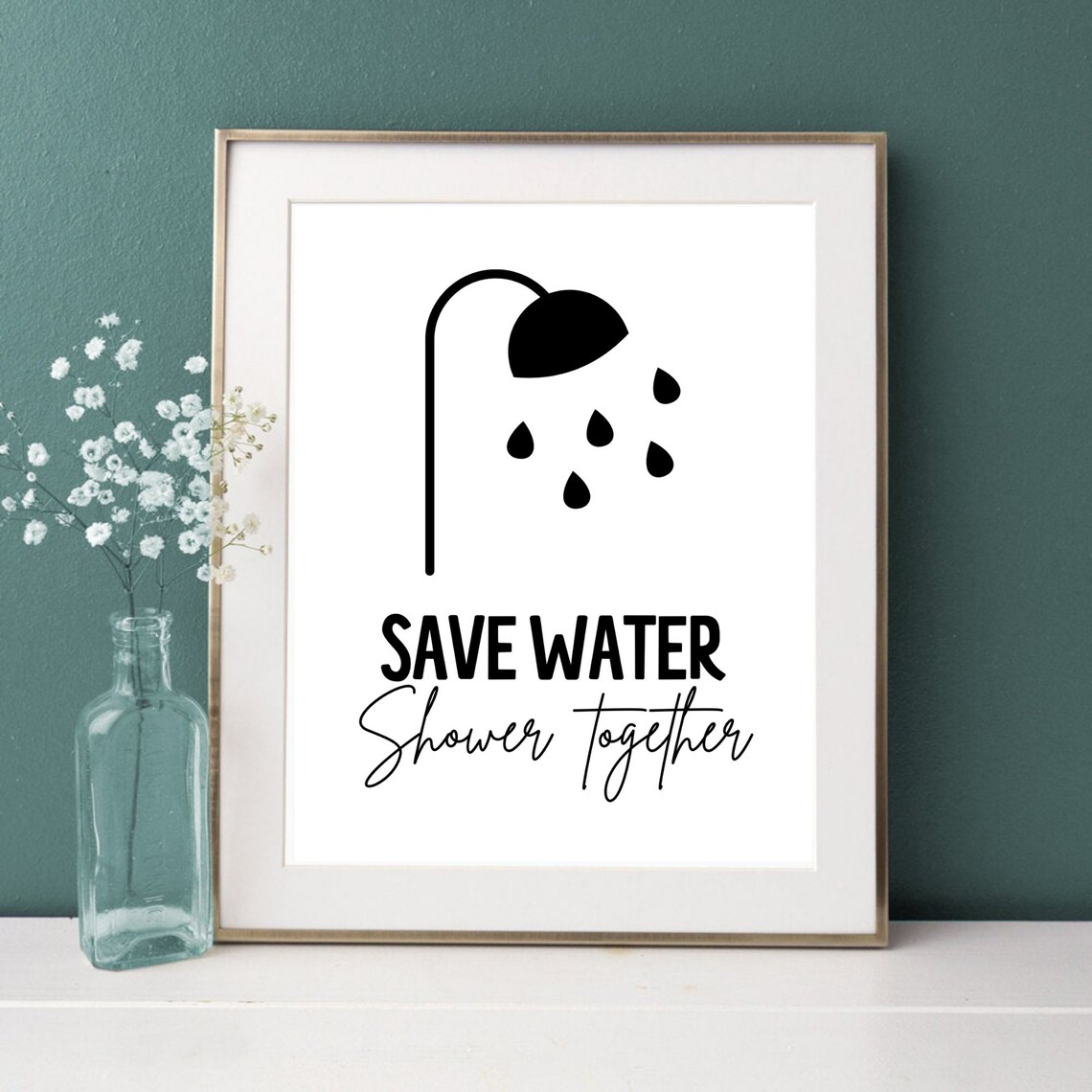 Save Water Shower Together Funny Bathroom Couple Quote Wall Art - Image 2