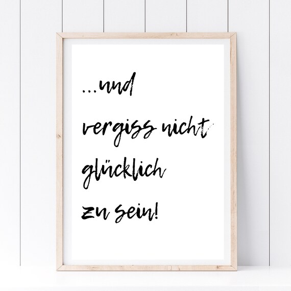 Din A4 Art Print Without Frame And Dont Forget To Be Happy Happiness Motivation Encouragement Typography Print Poster Image