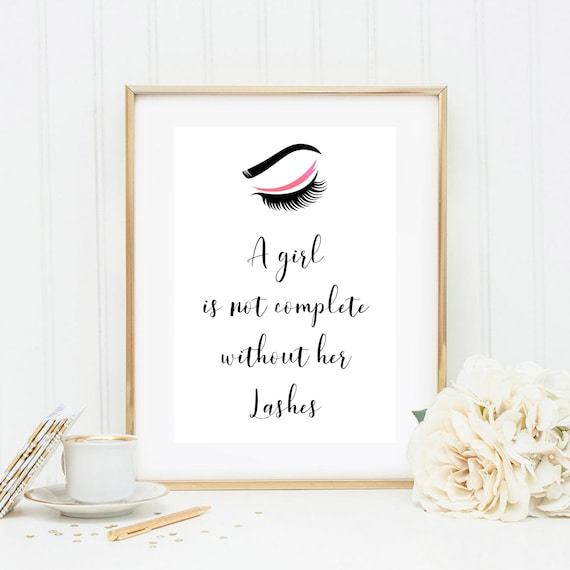 A Girl Is Not Complete Without Her Lashes Beauty Salon Wall Art Poster