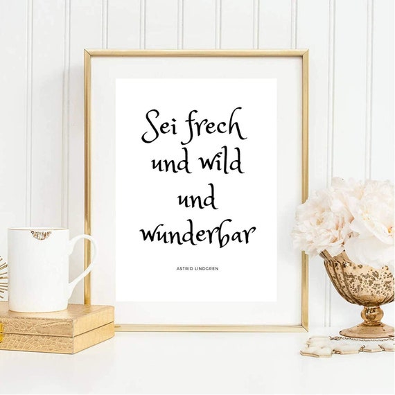 Din A4 Art Print Without Frame Saying Be Cheeky And Wild And Wonderful Motivation Courage Image Poster Gift Print