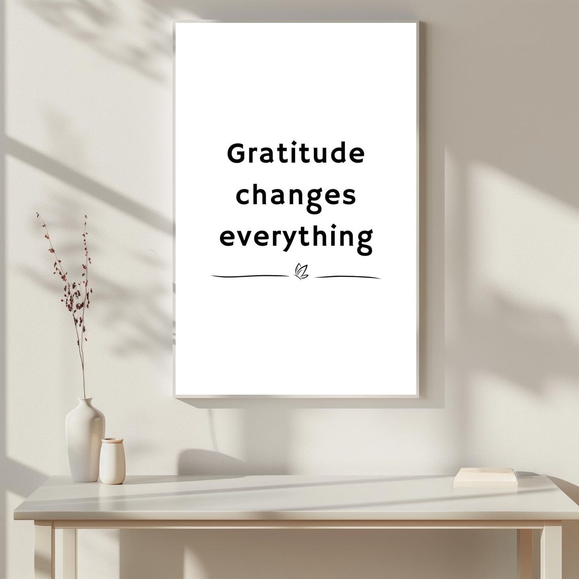 Inspirational Wall Art Print Gratitude Changes Everything Quote Minimalist Home Decor Motivational Poster Modern