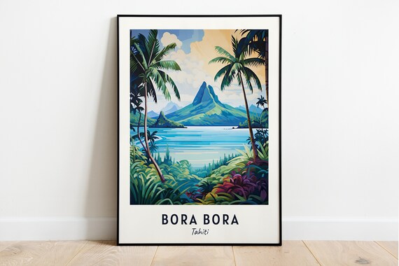 Bora Bora Tahiti Volcanic Peak Lagoon Palm Trees Travel Poster