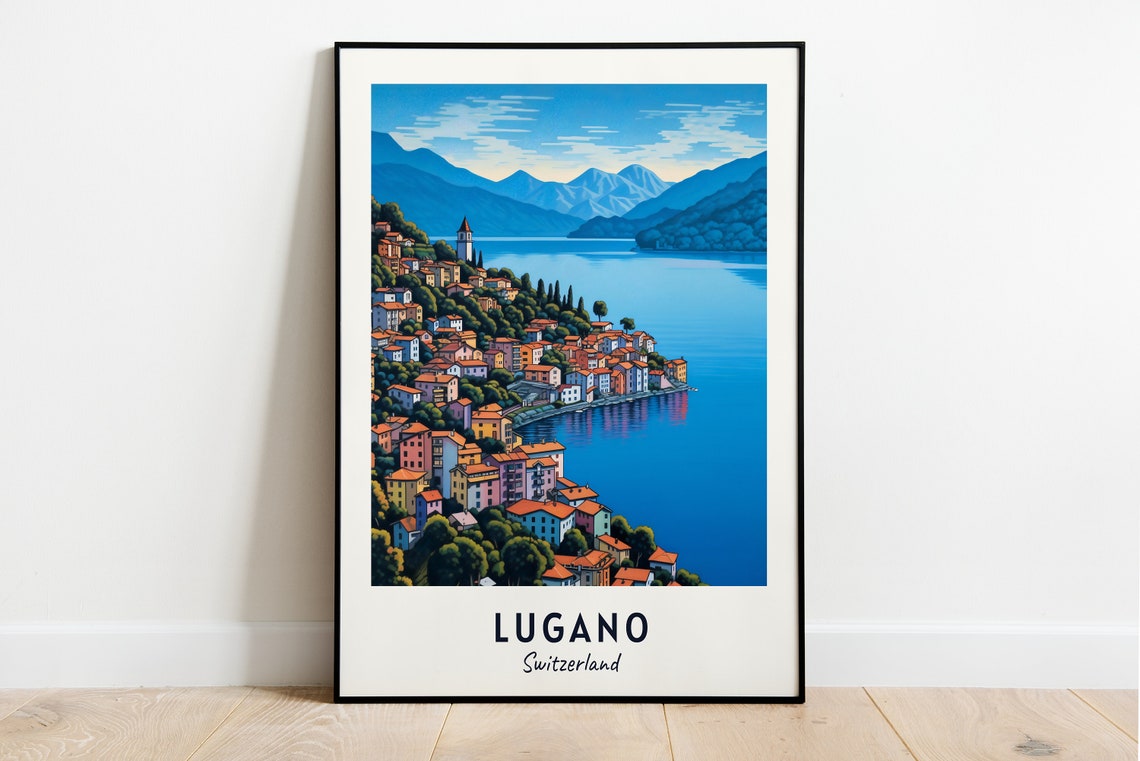 Lugano Switzerland Lakeside Hillside Town Lake View Travel Poster