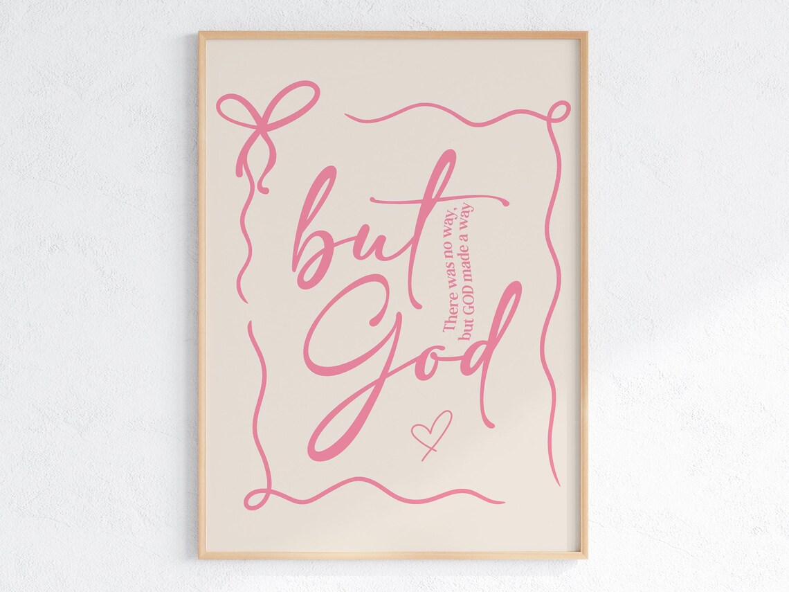 Pink Script But God Made A Way Ribbon Border Christian Poster - Image 4