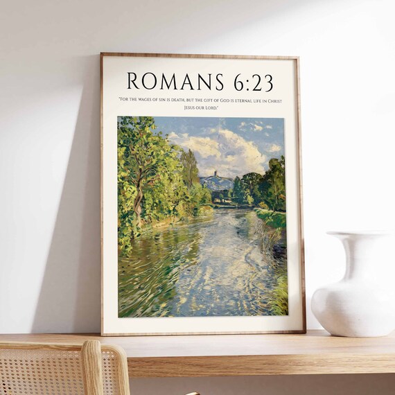 Romans 6:23 Bible Verse Peaceful River Trees Eternal Life Print