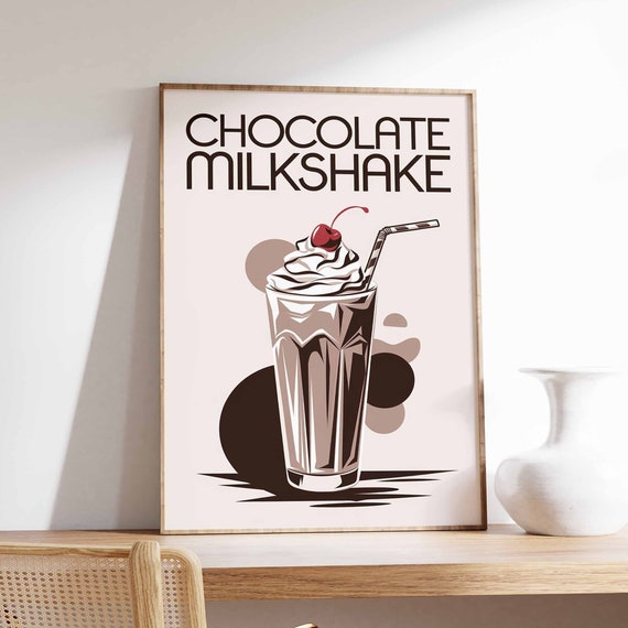 Chocolate Milkshake Poster Milkshake Print Kitchen Decor Cafe Poster Retro Drinks Art Vintage Food Print Coffee Shop Decor