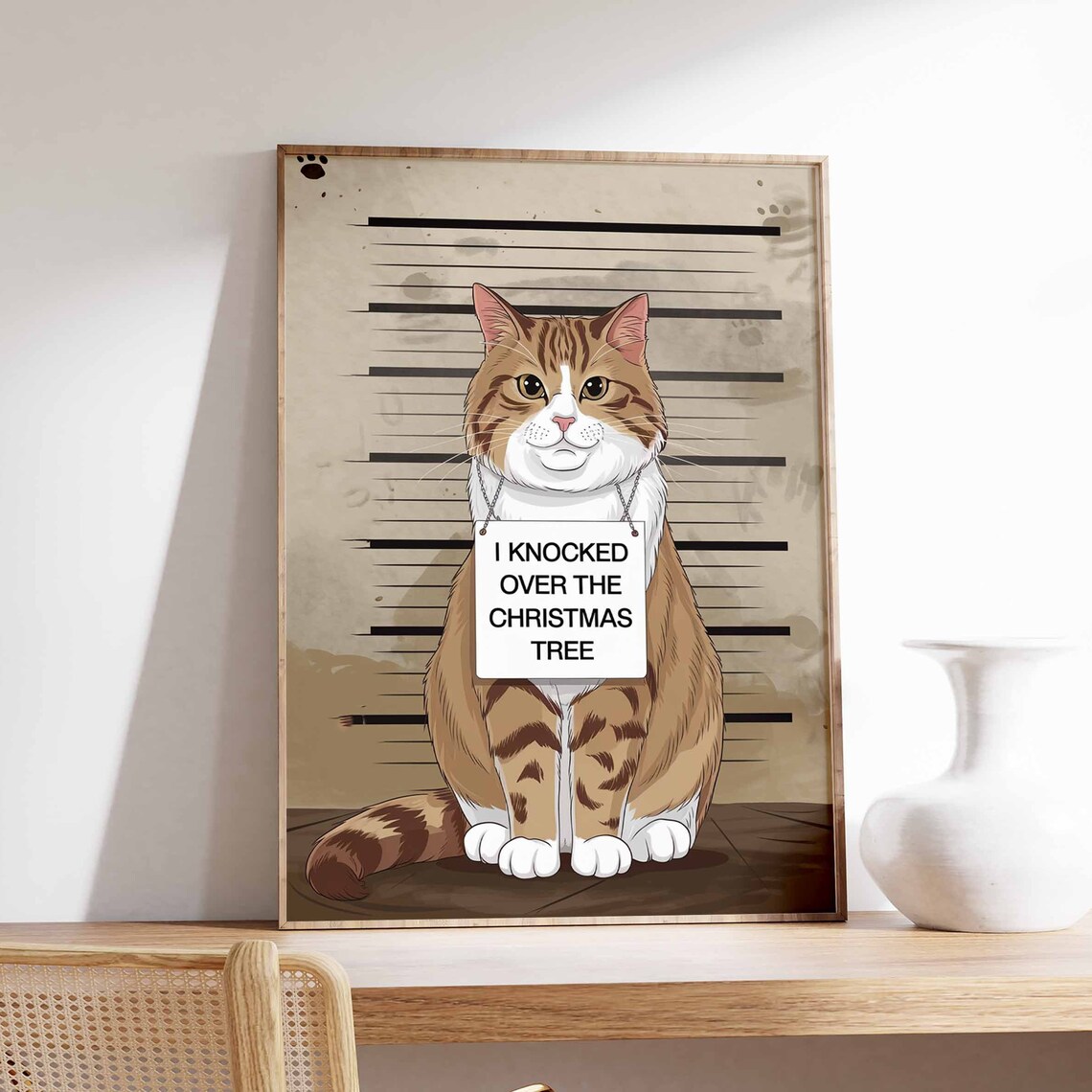 I Knocked Over The Christmas Tree Vintage Cat Mugshot Poster