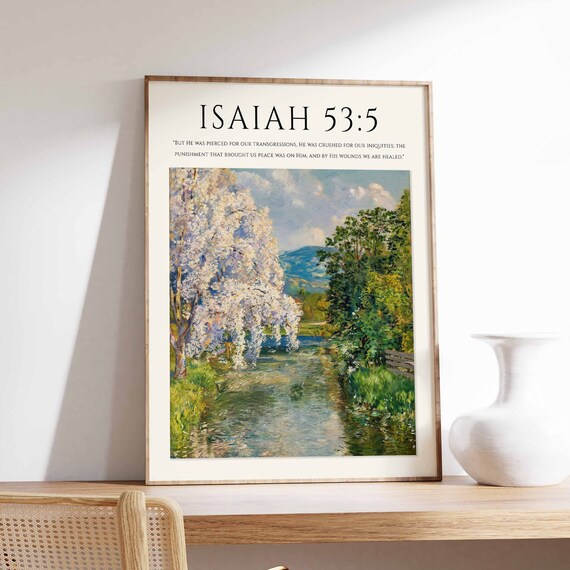 Isaiah 53:5 Bible Verse Blossom Tree Stream Monet Style Christian Art Poster
