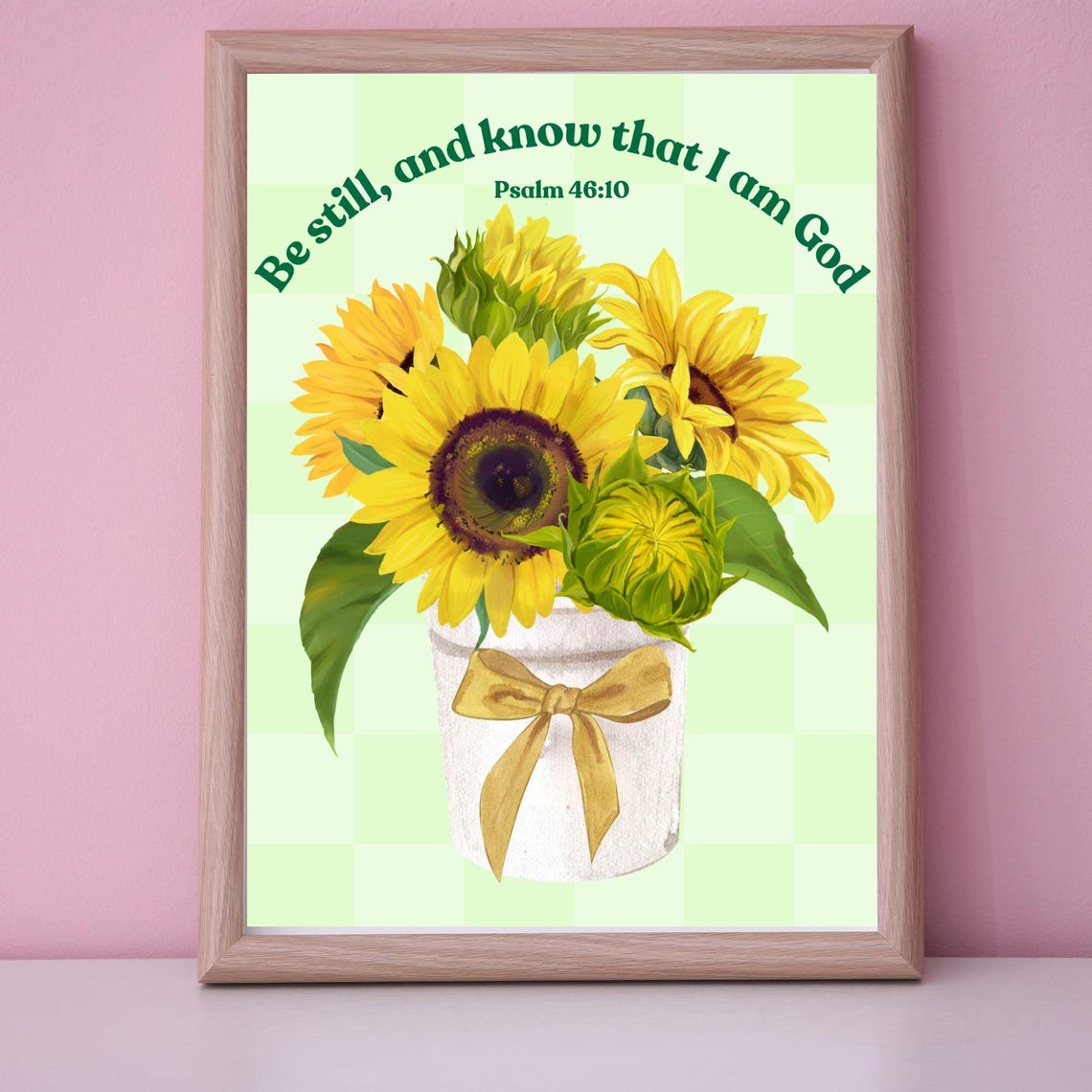 Be Still And Know That I Am God Sunflower Bouquet Psalm 46:10 Poster - Image 2
