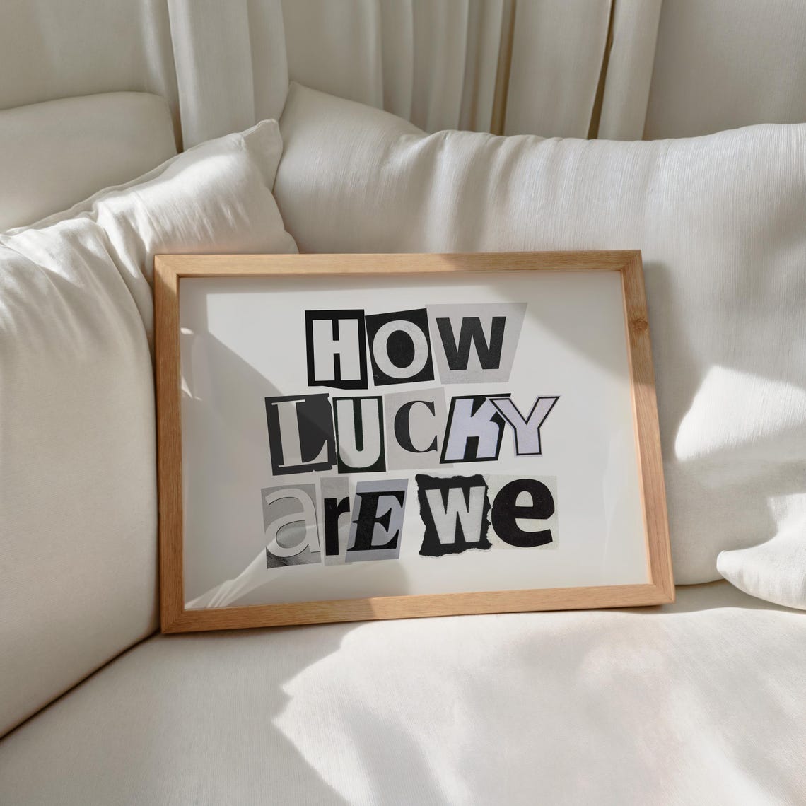 How Lucky Are We Ransom Letter Typography Landscape Art Poster
