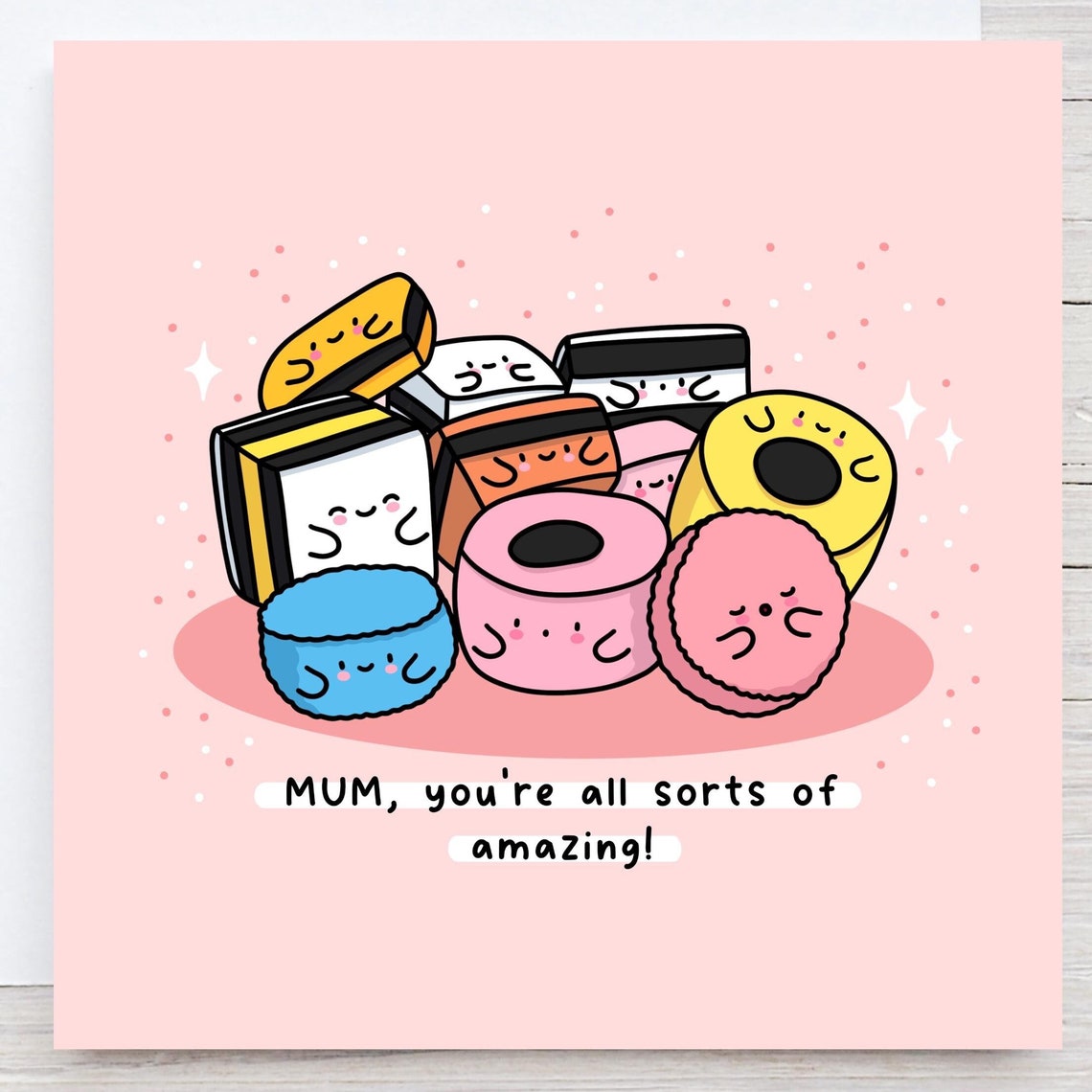 Mum Youre All Sorts Of Amazing Mothers Day Card Punny Kawaii Card Card For Mum Birthday Card For Mum