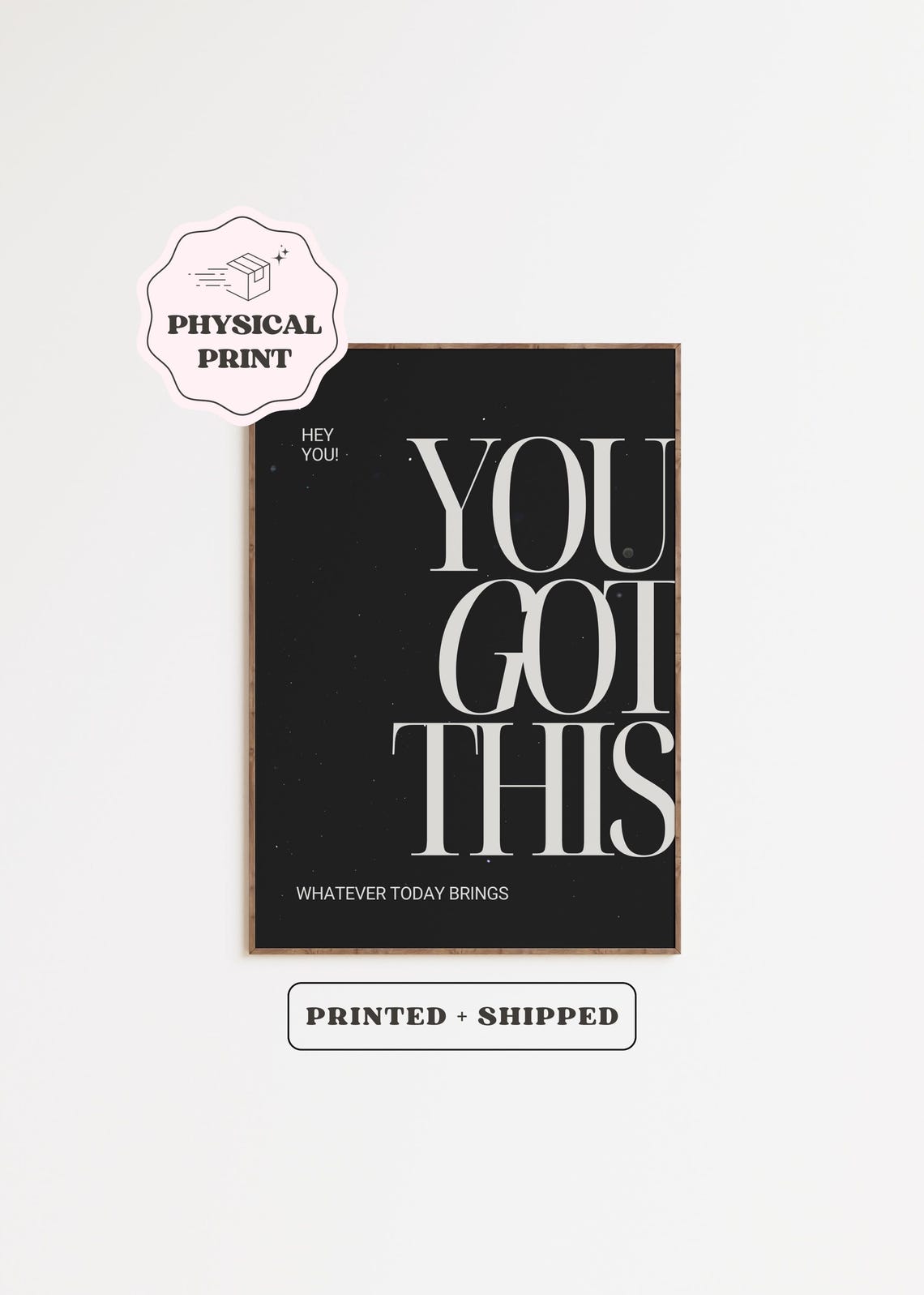 You Got This Motivational Poster Black Typography Quote Artwork