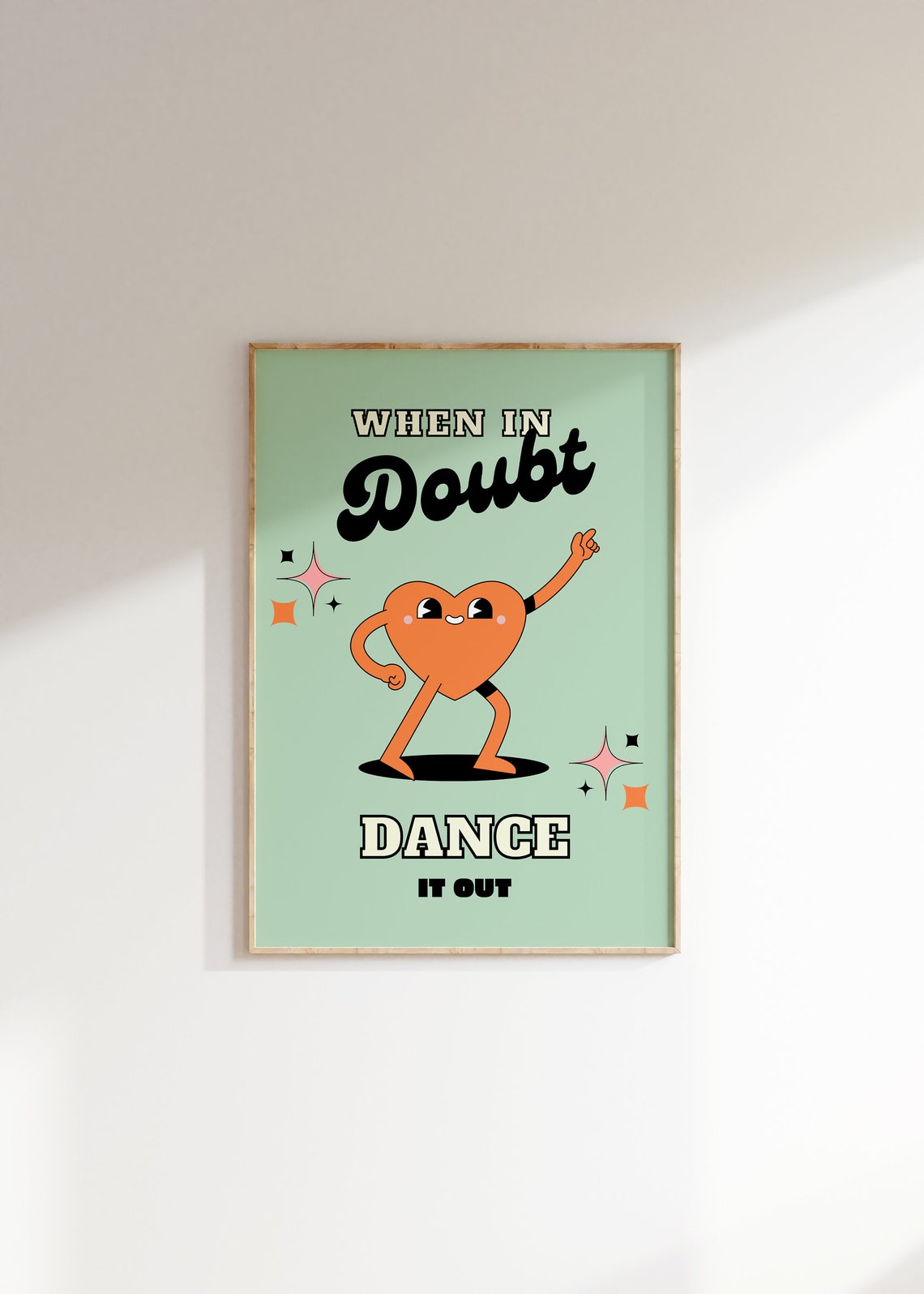 When In Doubt Dance It Out Happy Heart Retro Mint Quote Poster