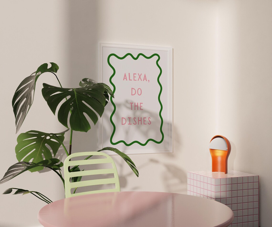 Alexa Do The Dishes Funny Kitchen Wall Poster - Image 2