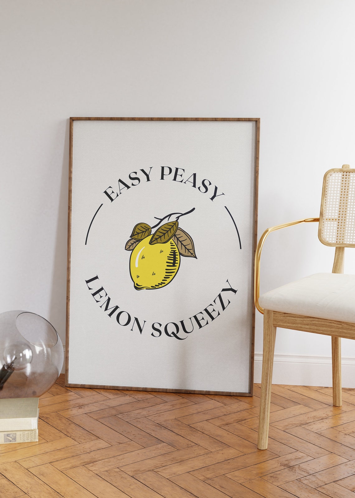 Easy Peasy Lemon Squeezy Yellow Lemon Minimalist Kitchen Poster Art