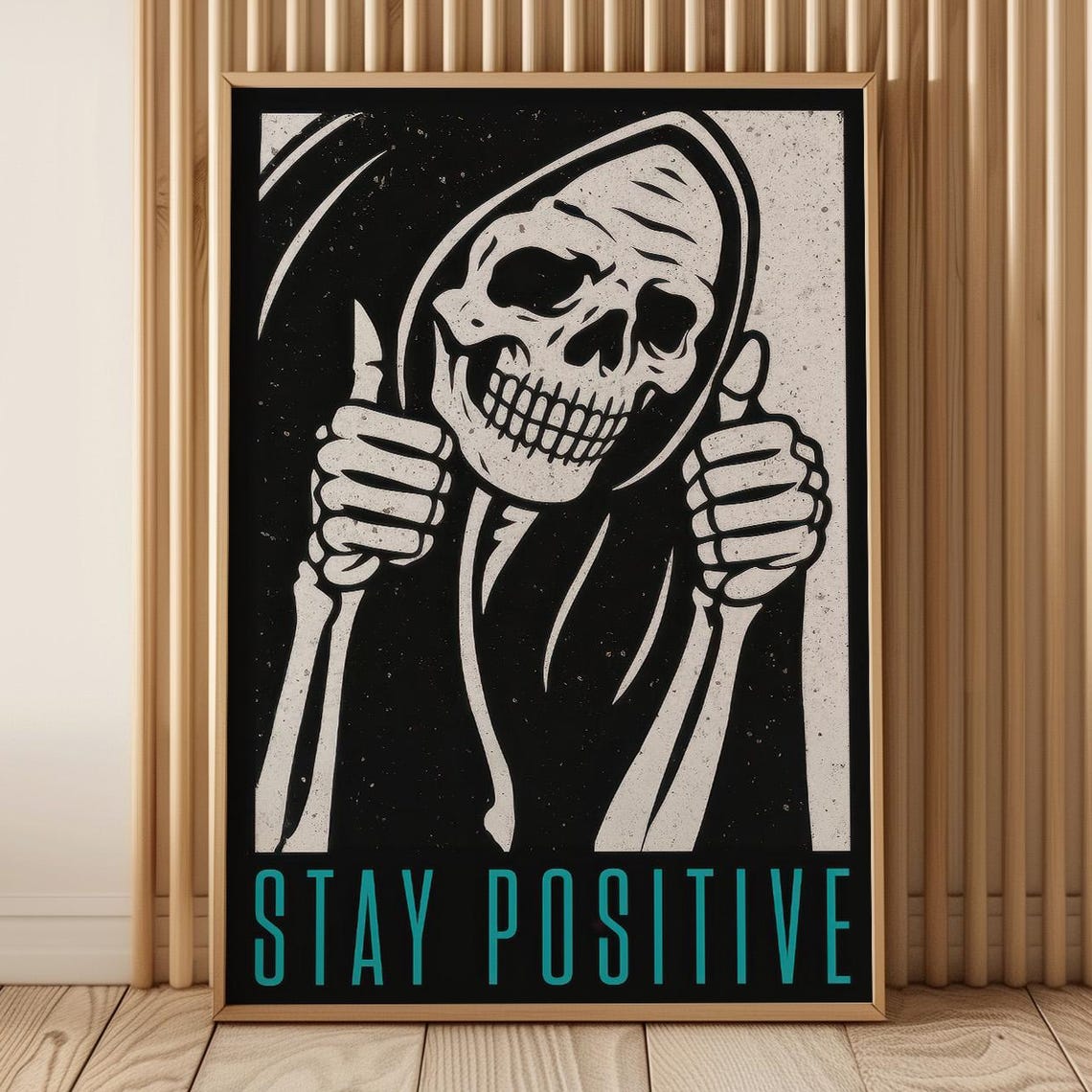Stay Positive Art Print Grim Reaper Skeleton Poster Dark Humor Wall Decor Goth Ironic Artwork By Nico Dust