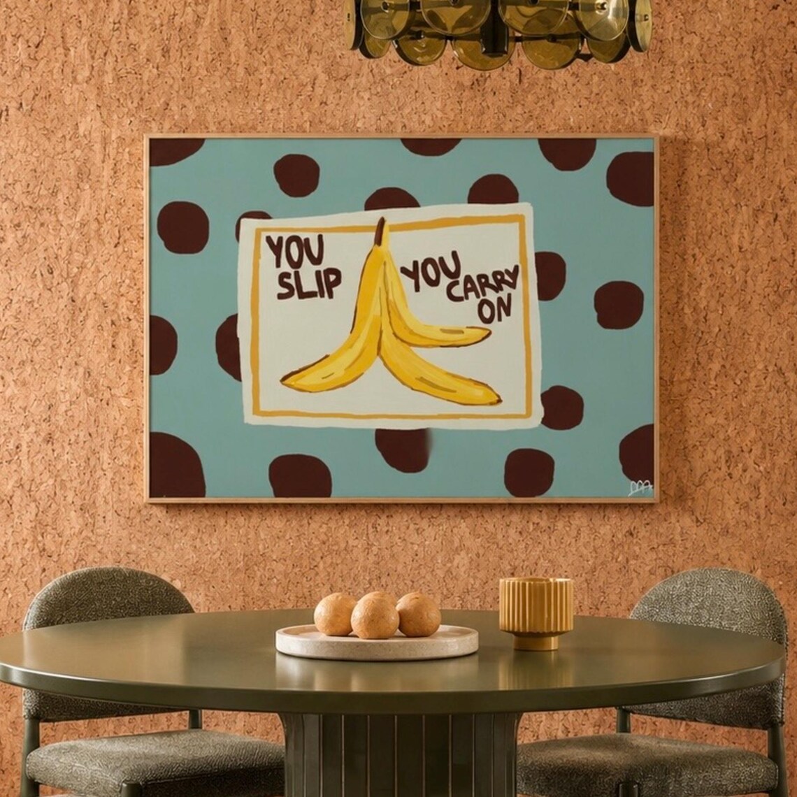 You Slip You Carry On Funny Banana Peel Motivational Quote Poster