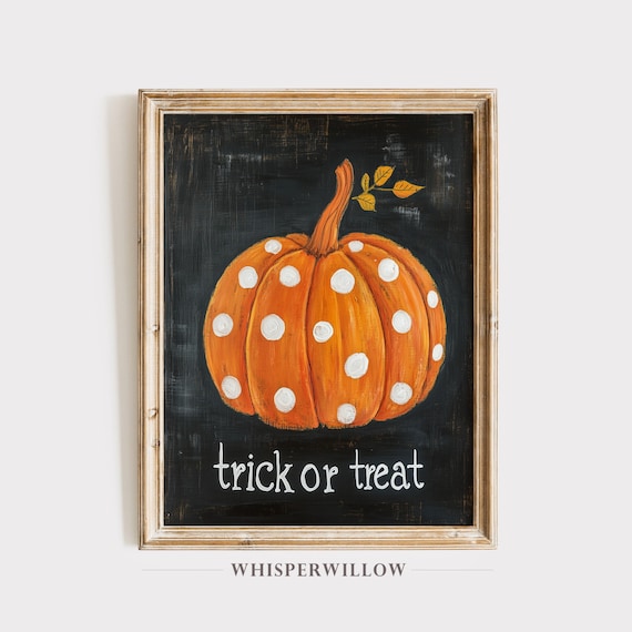 Polka Dot Pumpkin Trick or Treat Painting Cute Halloween Poster