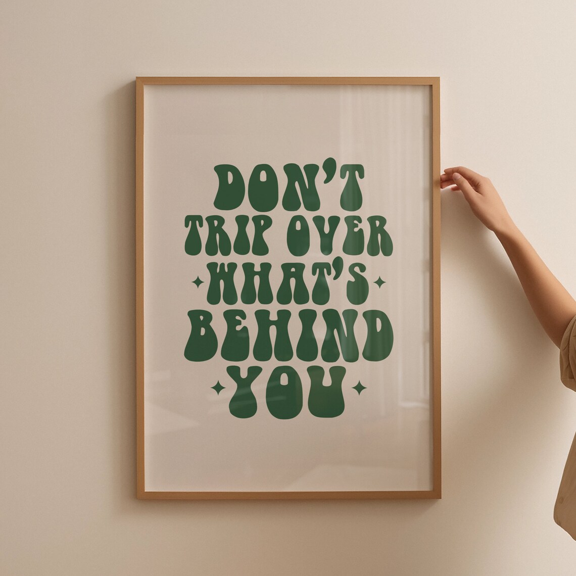 Don't Trip Over What's Behind You Groovy Green Wavy Quote Poster - Image 3