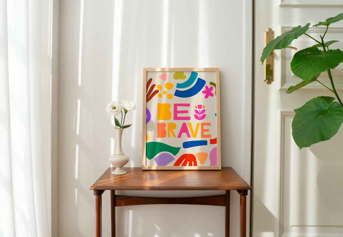 Be Brave Colorful Abstract Block Letter Retro Wall Quote Poster - Image 5