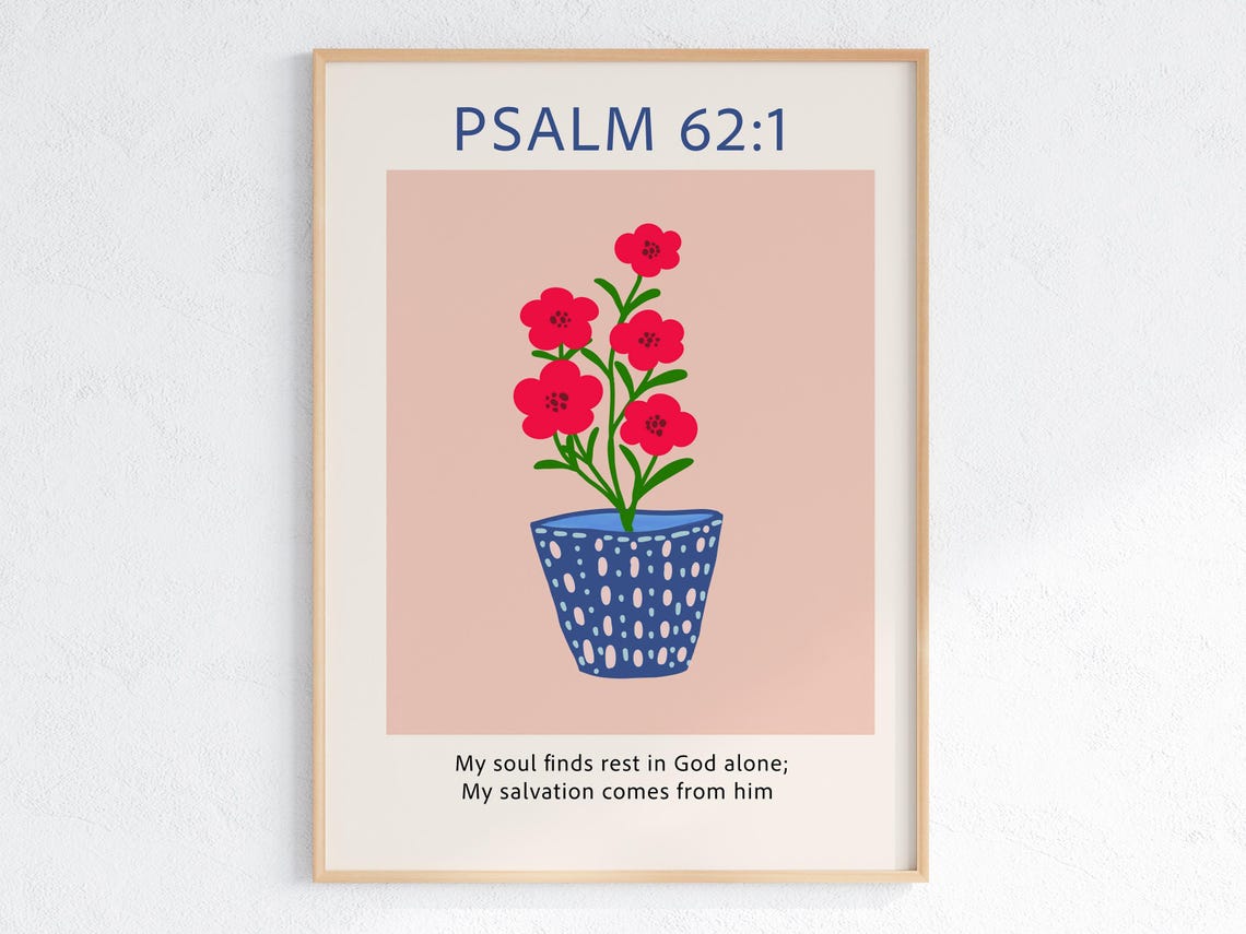 Psalm Scripture Art Christian Wall Art Prints Bible Verse Flower Art Christian Poster Wall Decor Faith Poster Gift For Christian