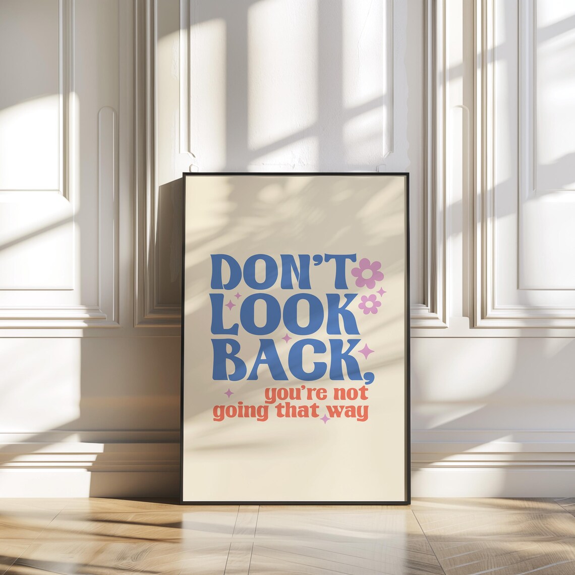 Don't Look Back You're Not Going That Way Retro Motivational Poster - Image 4