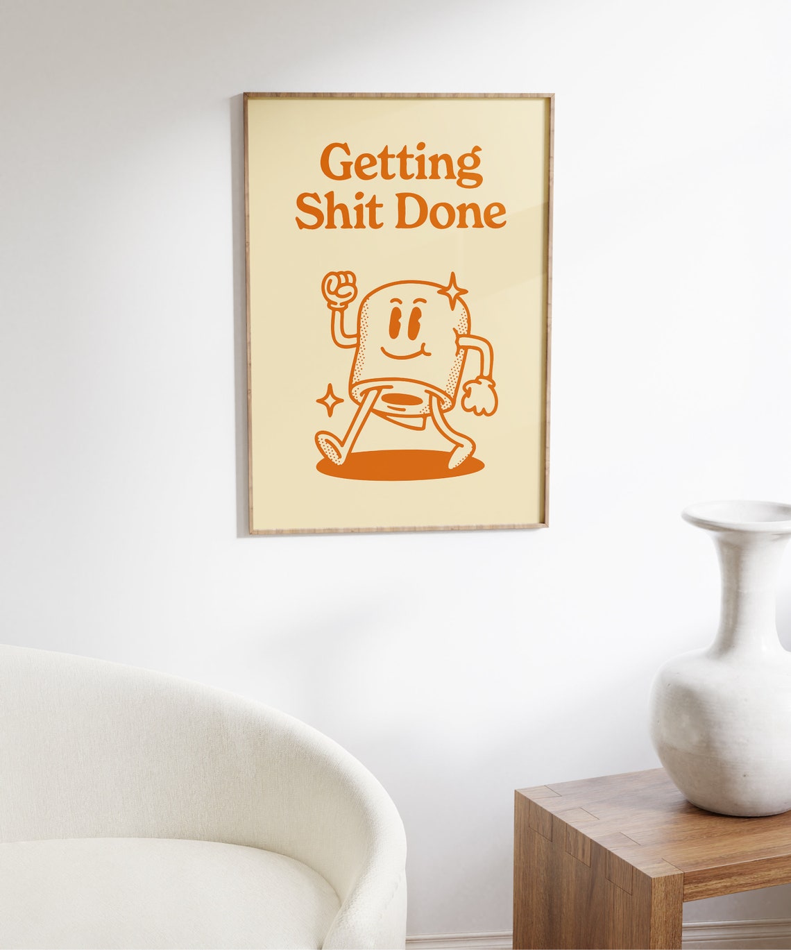 Getting Shit Done Retro Quote Art Print - Image 7