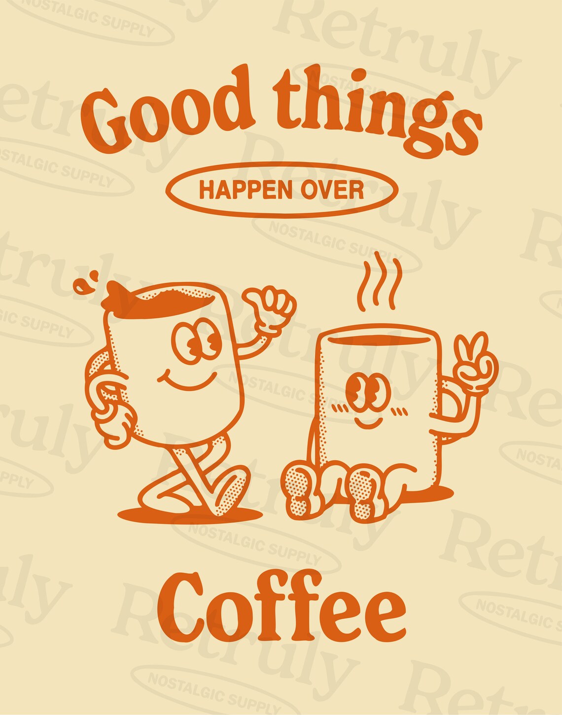 Good Things Happen Over Coffee Orange Cream Cartoon Mug Poster - Image 2