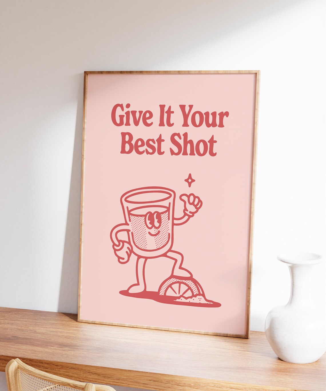 Give It Your Best Shot Retro Shot Glass Party Fun Quote Poster - Image 7