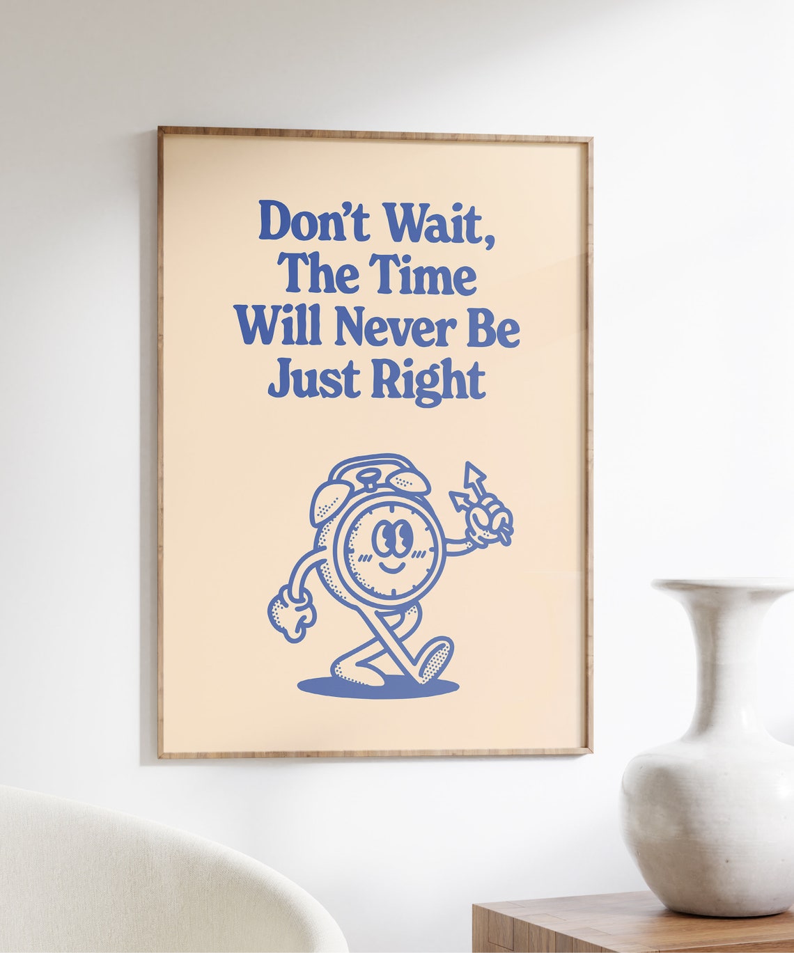 Don't Wait the Time Is Right Blue Vintage Alarm Clock Poster - Image 5
