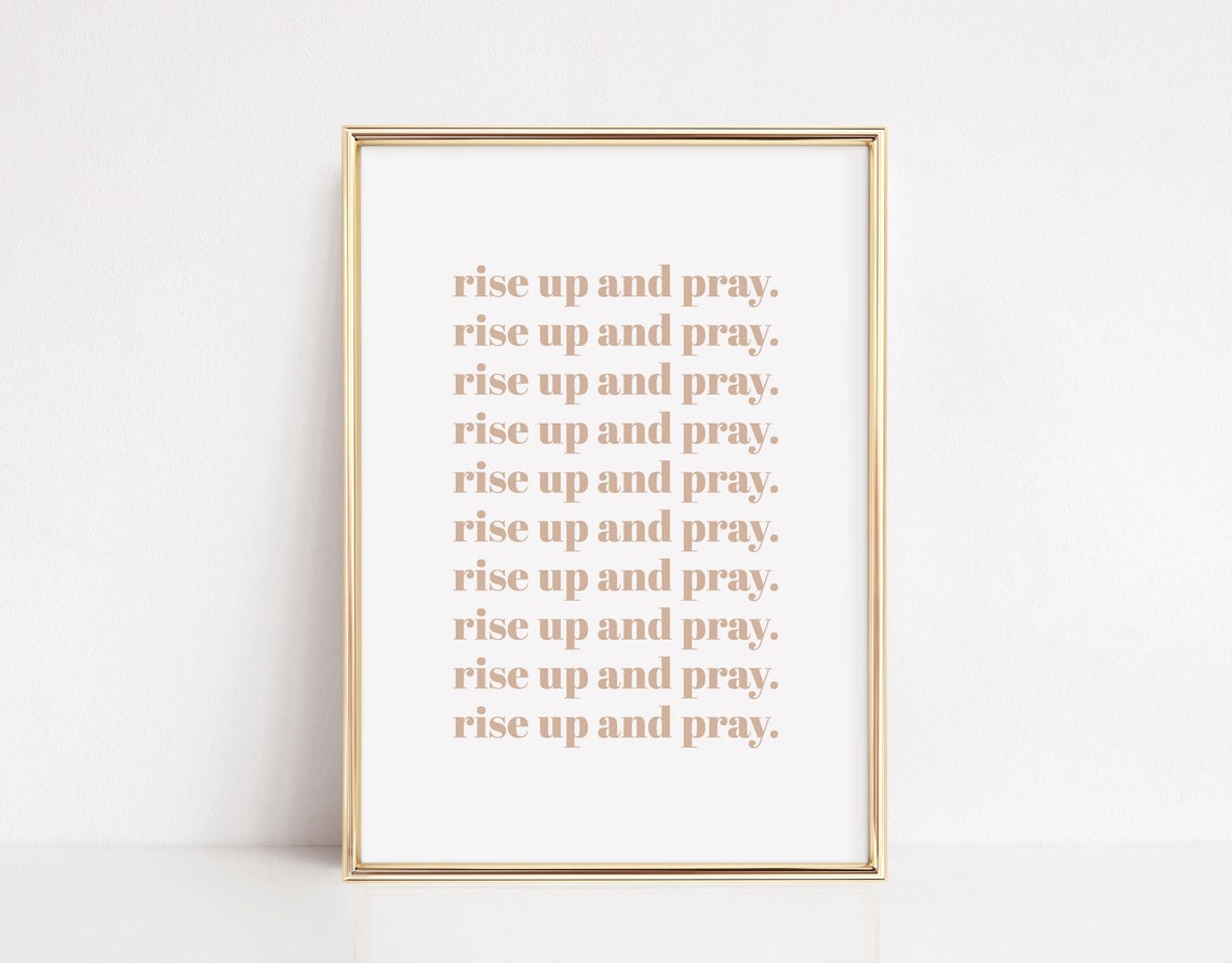 Rise Up And Pray Repeated Scripture Typography Beige Quote Poster