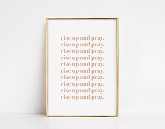 Rise Up And Pray Luke 22:46 Scripture Wall Art Bible Verse Wall Art Christian Prints Christian Gifts Christian Gift Wall Art