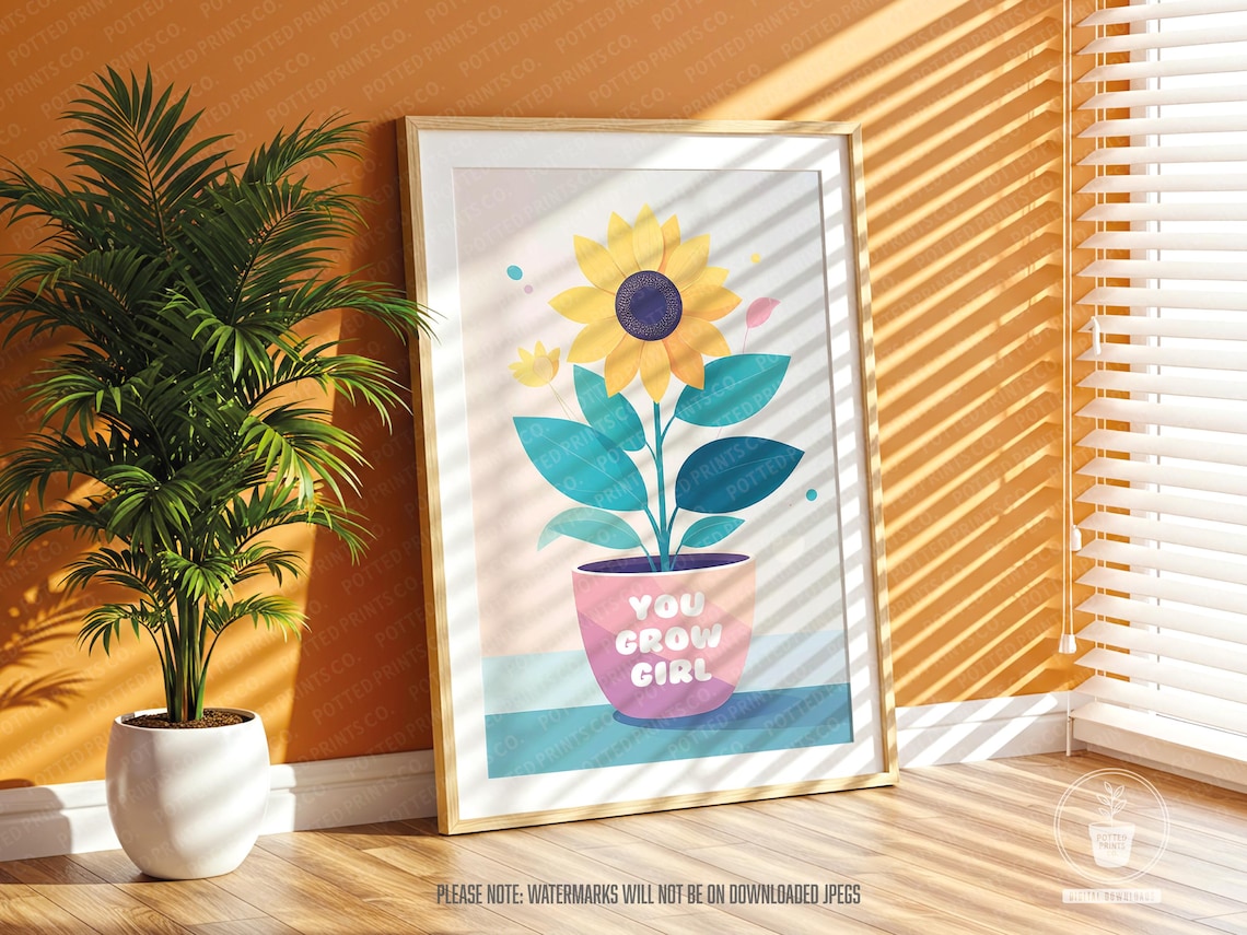 You Grow Girl Sunflower Empowering Quote Feminist Floral Poster