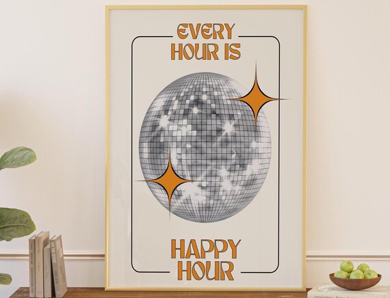 Trendy Wall Art Orange Print Bar Cart Decor Every Hour Is Happy Retro Prints Preppy Large