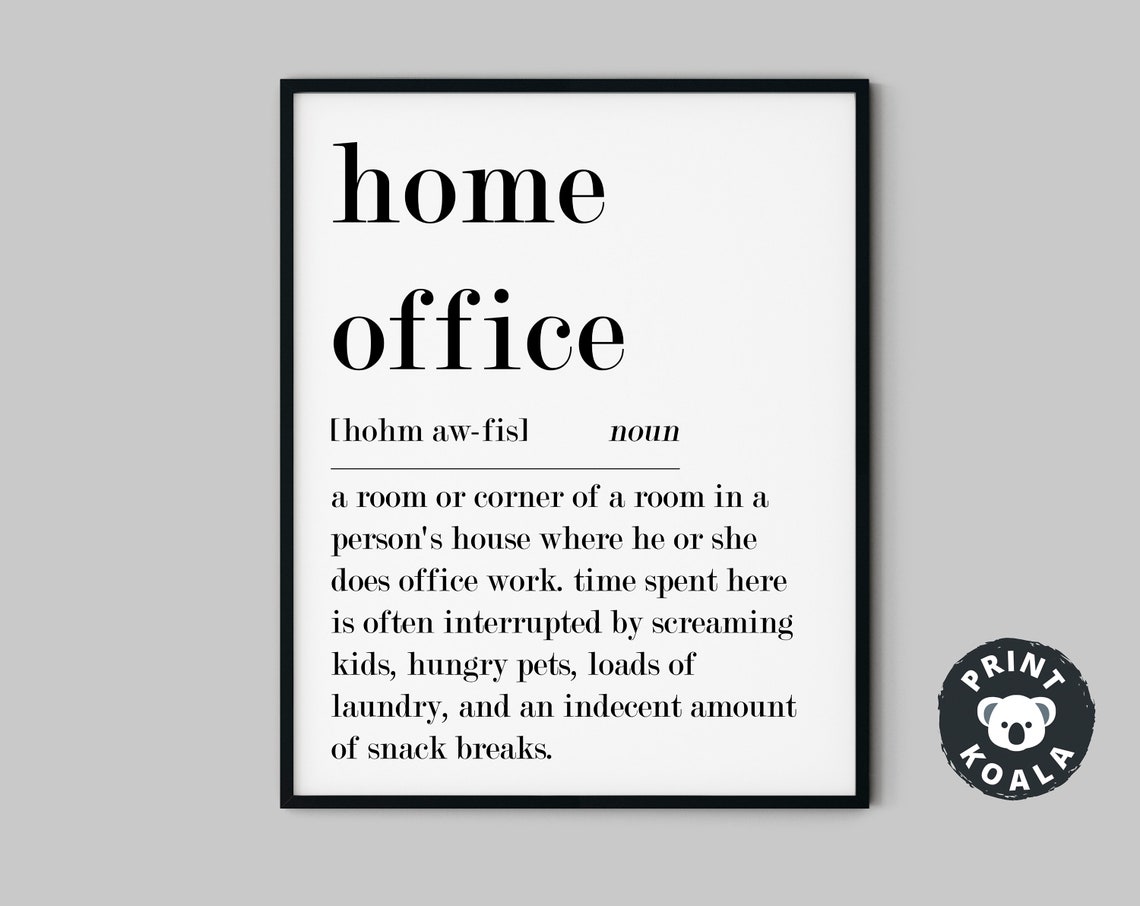 Home Office Funny Definition Dictionary Style Remote Work Poster