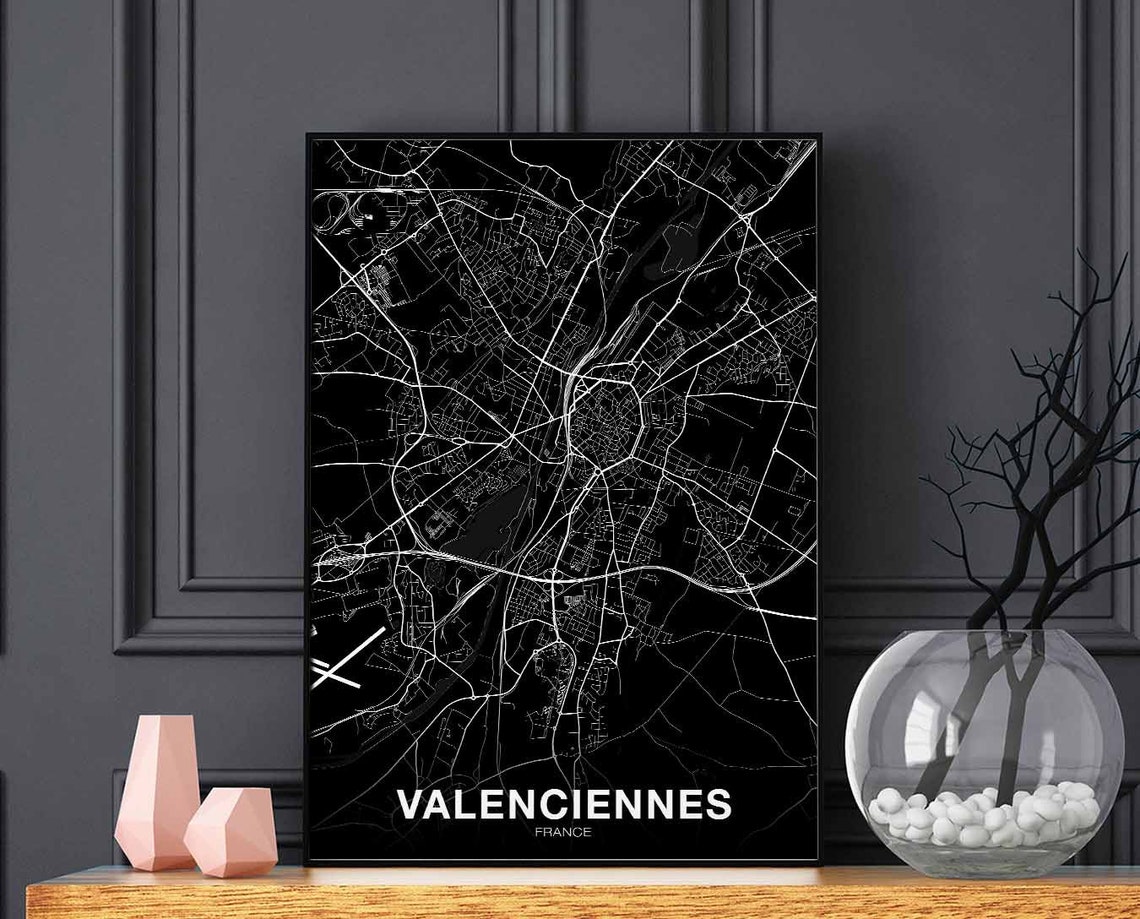 Valenciennes France Map Poster Black White Street Map Hometown Art
