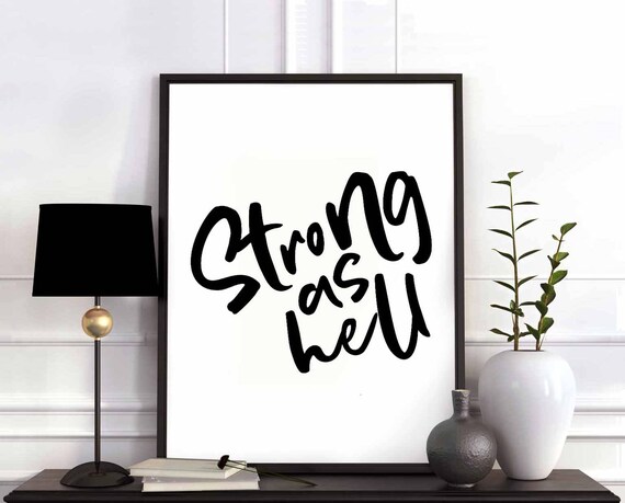 Strong As Hell Bold Black Script Motivational Gym Quote Poster