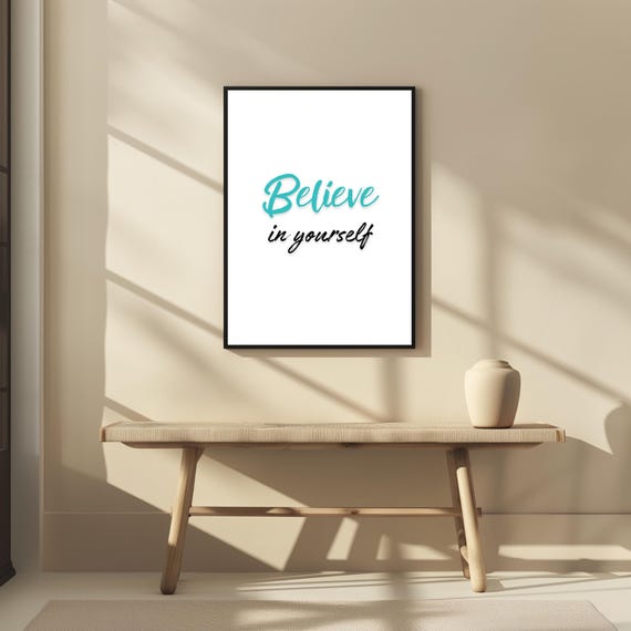 Inspirational Motivational Wall Art Believe In Yourself Print Modern Home Office Decor Positive Quote Poster Uplifting