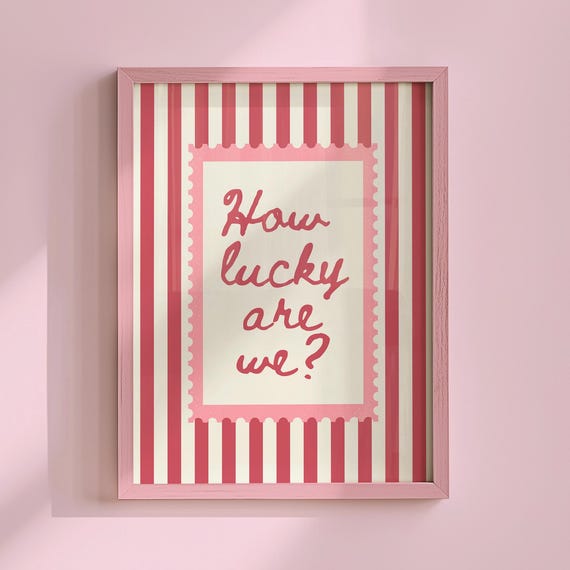 How Lucky Are We Striped Poster Happy Art For Entryway Housewarming Gift Living Room Trendy Apartment