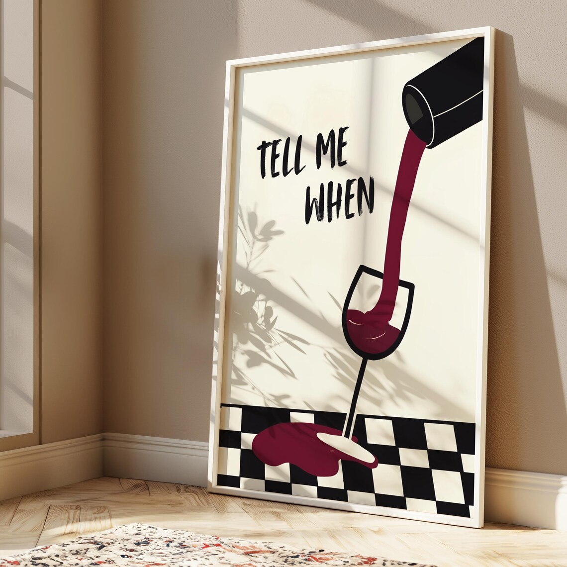 Tell Me When Red Wine Pour Spill Retro Bar Cart Quote Art Poster - Image 4