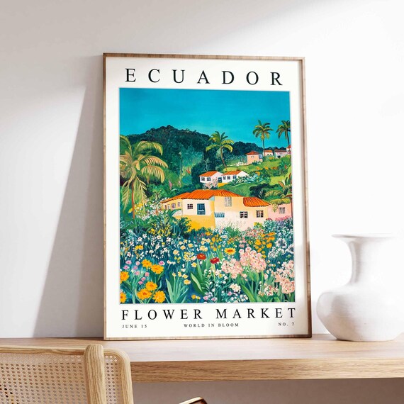 Ecuador Flower Market Poster Print Ecuadorian Floral Wall Art Ecuadorfloral Decor Botanical South America Travel