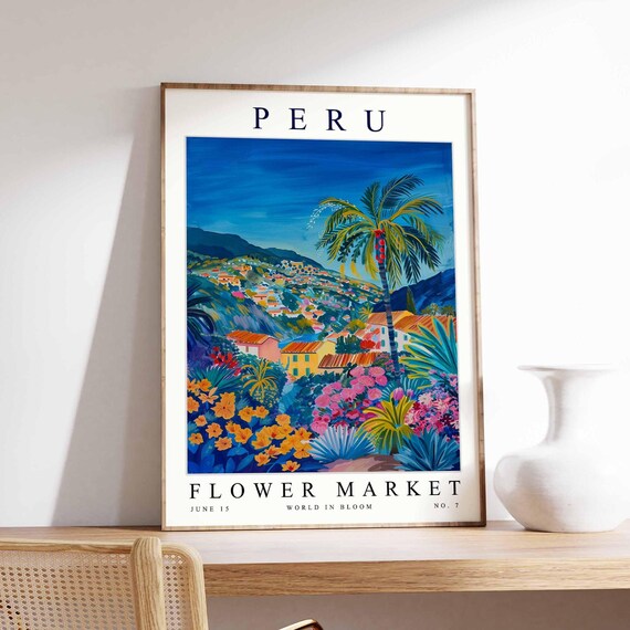 Peru Flower Market Poster Print Peruvian Floral Wall Art Decor Botanical South Americatravel