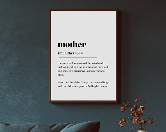 Mother Definition Print Wall Art Mothers Day Gift Minimalist Home Quote Dictionary