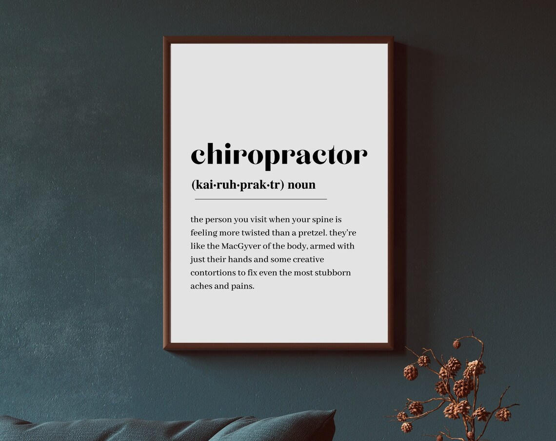 Chiropractor Definition Quote, Minimalist Art Print